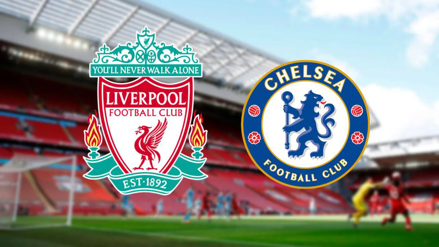 Liverpool – Chelsea preview